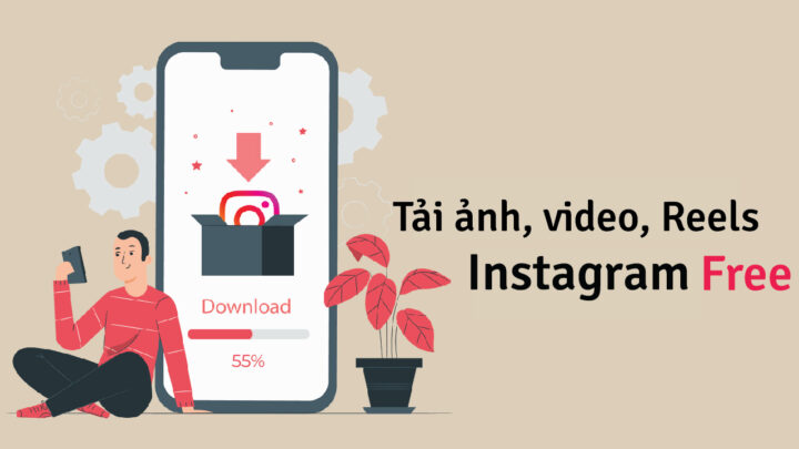 cách tải ảnh và video trên instagram: Hướng dẫn chi tiết từ A đến Z