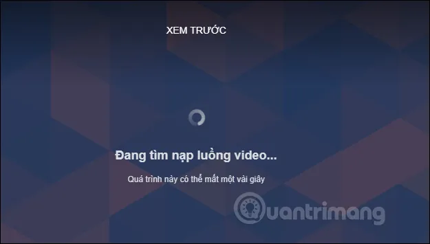 Chờ nạp luồng video