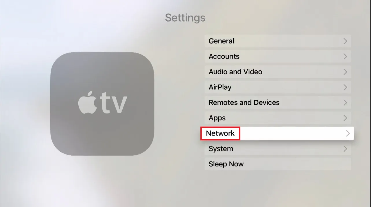Chọn mục Network trong cài đặt Apple TV để cấu hình Wifi tải video