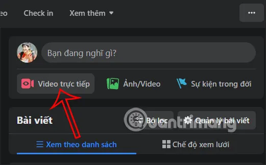 Chọn "Video trực tiếp" để bắt đầu live stream trên Facebook Fanpage