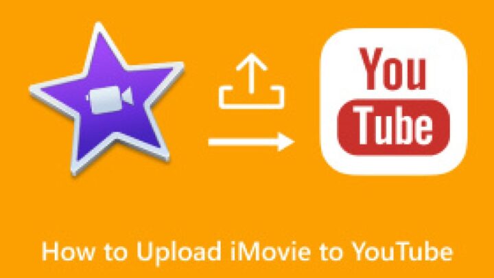 Cách Tải Video iMovie Lên YouTube Hiệu Quả và Nhanh Chóng: Hướng Dẫn Chi Tiết Từ A-Z