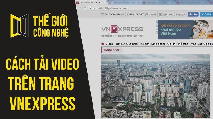 Hướng Dẫn Chi Tiết Cách Tải Video Trên VnExpress 2018 Nhanh Chóng và Hiệu Quả