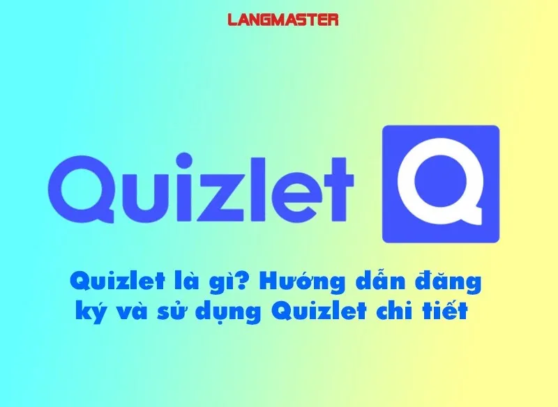 Hướng dẫn dùng Quizlet Live