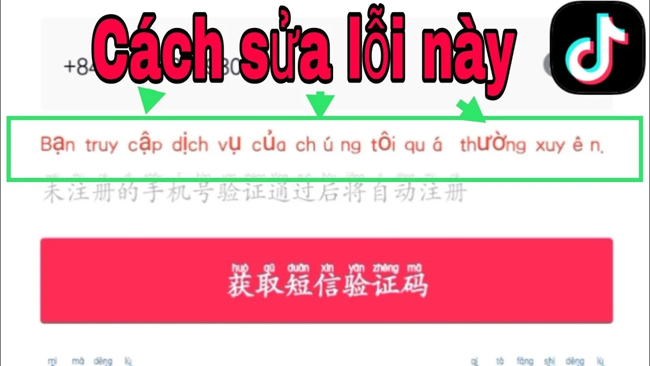 Khắc phục các lỗi thường gặp khi đăng ký tài khoản Douyin để dễ dàng tải video TikTok Trung Quốc không logo