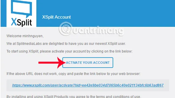 Kích hoạt tài khoản XSplit Broadcaster qua email để hoàn tất quá trình đăng ký phát sóng trực tiếp