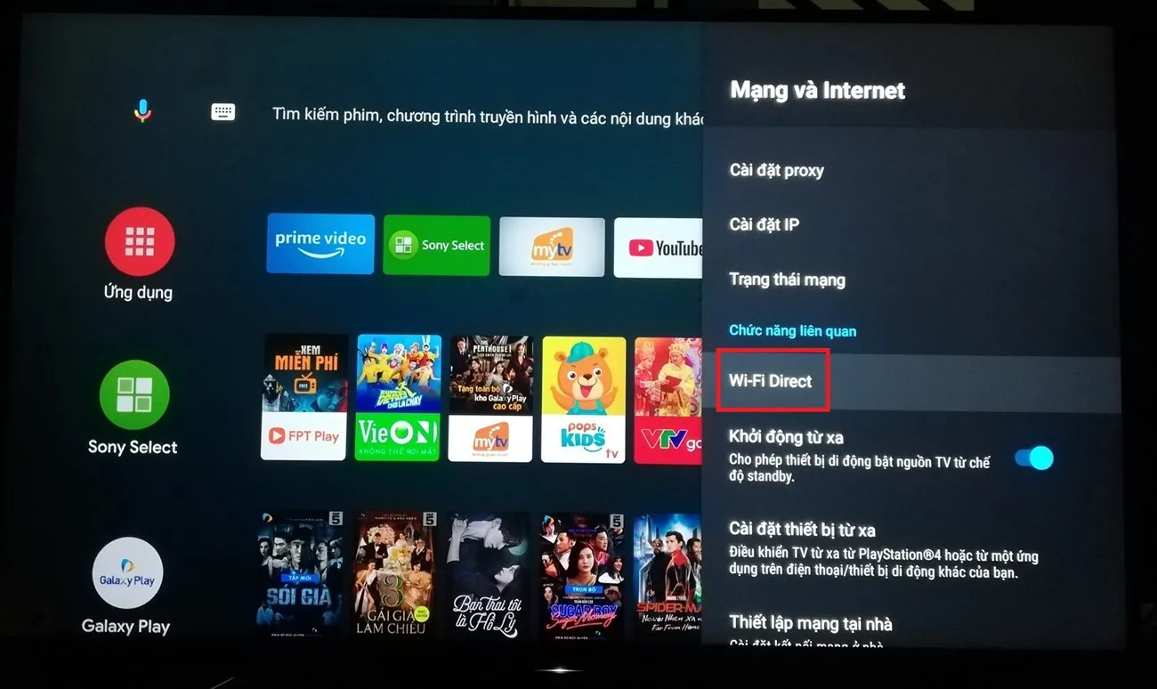 Kích hoạt Wifi Direct trên TV để tải video lên mà không cần router