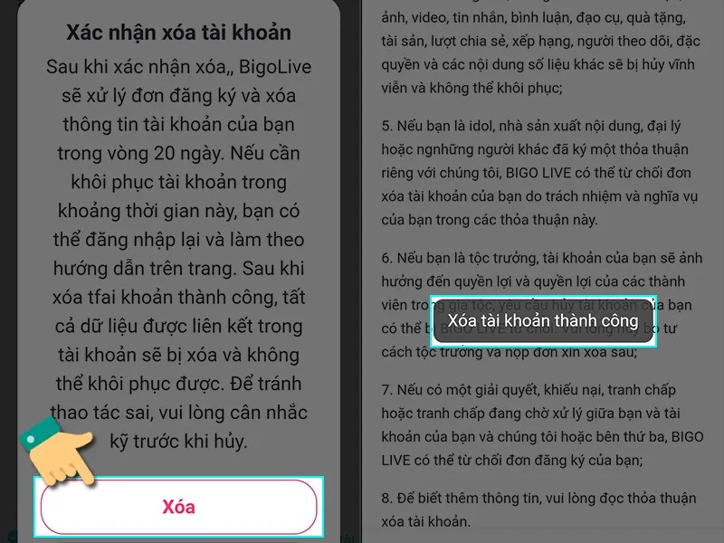 Màn hình điện thoại hiển thị thông báo xóa tài khoản Bigo Live thành công, đánh dấu kết thúc quy trình