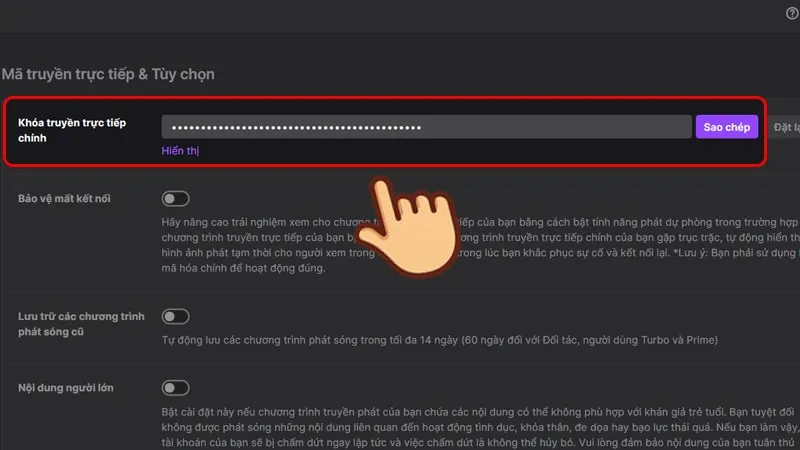 Sao chép Khóa truyền trực tiếp chính từ cài đặt Twitch, bước thiết yếu để live trên Twitch an toàn