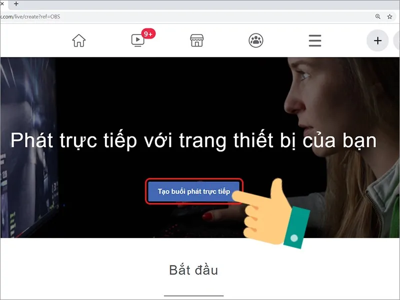 Tạo buổi phát trực tiếp trên Facebook để nhận khóa luồng OBS
