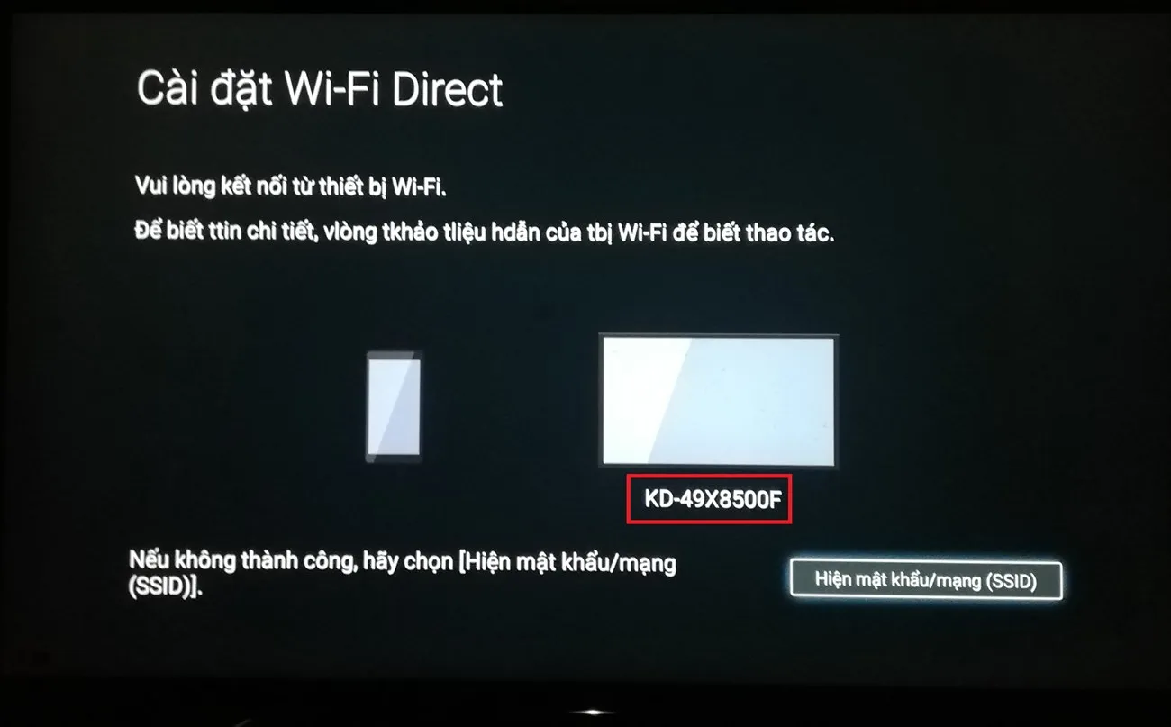 Tên TV khả dụng hiển thị trong Wifi Direct để điện thoại kết nối và tải video