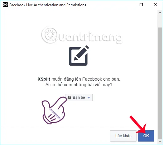 Thiết lập quyền riêng tư cho buổi livestream Facebook bằng XSplit Broadcaster
