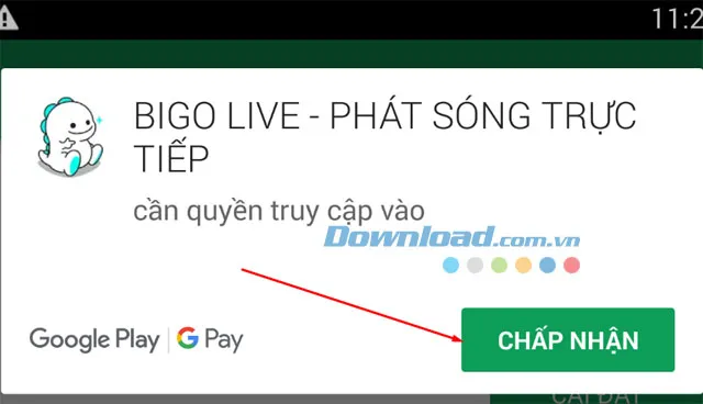 Thông báo yêu cầu quyền truy cập của ứng dụng Bigo Live và nút "Chấp Nhận"