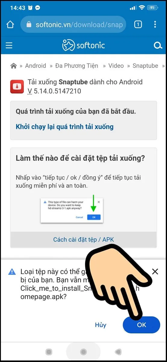 Xác nhận tải xuống ứng dụng Snaptube trên Android bằng cách nhấn OK, chuẩn bị cho quá trình tải video trên facebook bang ung dung snaptube.