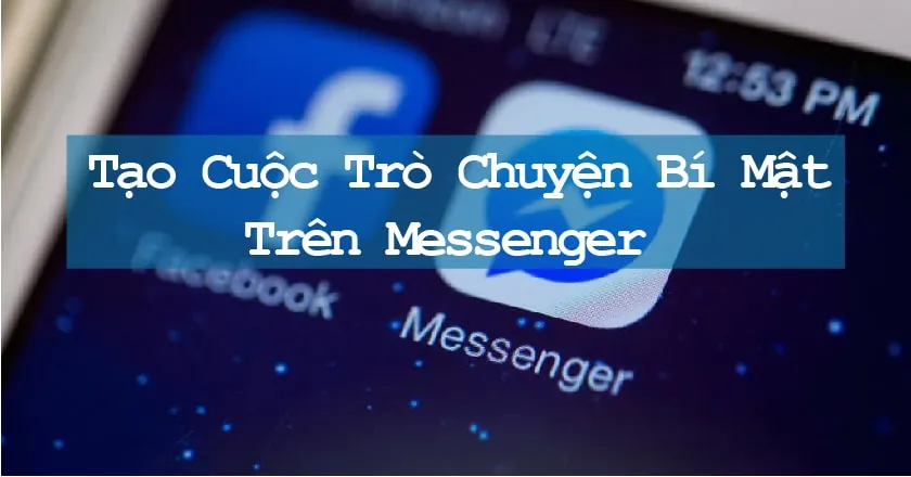 Cách Khôi Phục Cuộc Trò Chuyện Bí Mật Trên Facebook Messenger: Giải Pháp Chuyên Sâu Về Mã Hóa Đầu Cuối và Dữ Liệu Tự Hủy