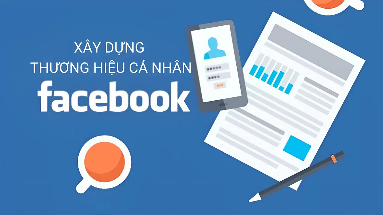 cách xây dựng thương hiệu cá nhân trên facebook: Hướng Dẫn Toàn Diện Từ A đến Z
