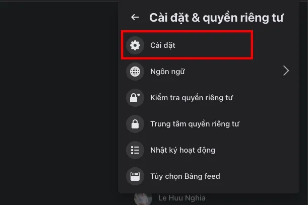 Ảnh chụp màn hình: Hướng dẫn chọn mục Cài đặt trong menu Cài đặt & Quyền riêng tư trên Facebook PC
