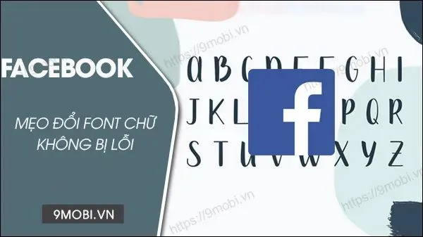cách đổi phông chữ trên facebook: Hướng Dẫn Toàn Diện Từ A đến Z