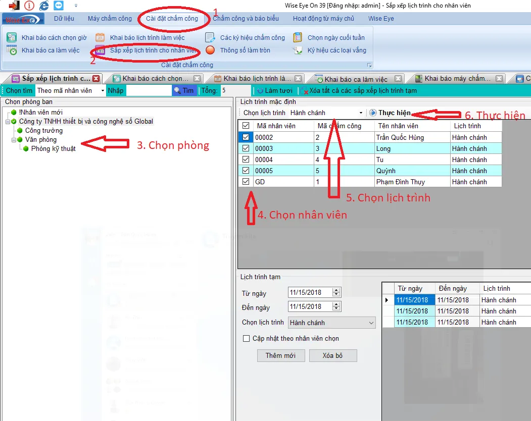 Áp dụng lịch trình làm việc cho từng nhân viên Wise Eye