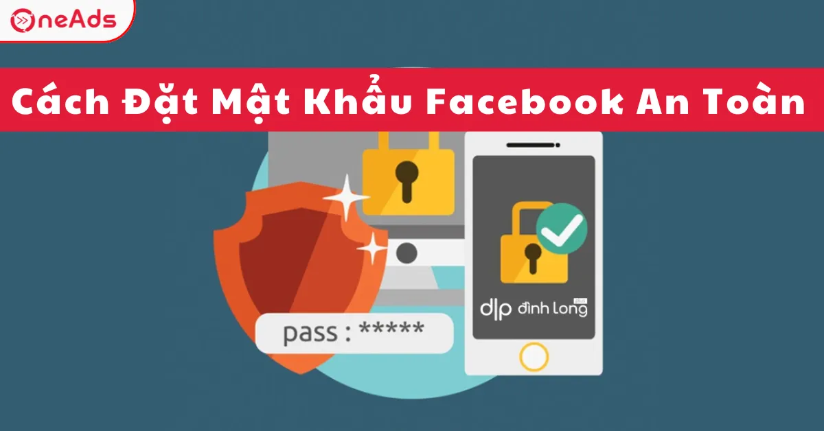 cách đặt mật khẩu facebook: Hướng Dẫn Chi Tiết Để Bảo Mật Tài Khoản Vững Chắc