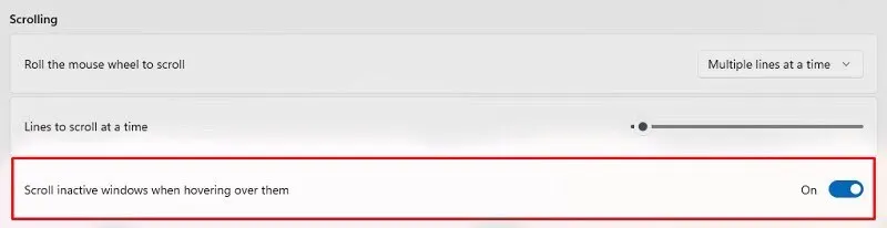 Bật ON tại Scroll inactive windows when hovering over them