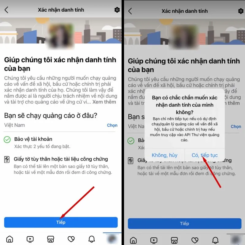 Bước 7: Xác nhận tiếp tục quá trình xác minh bằng giấy tờ tùy thân