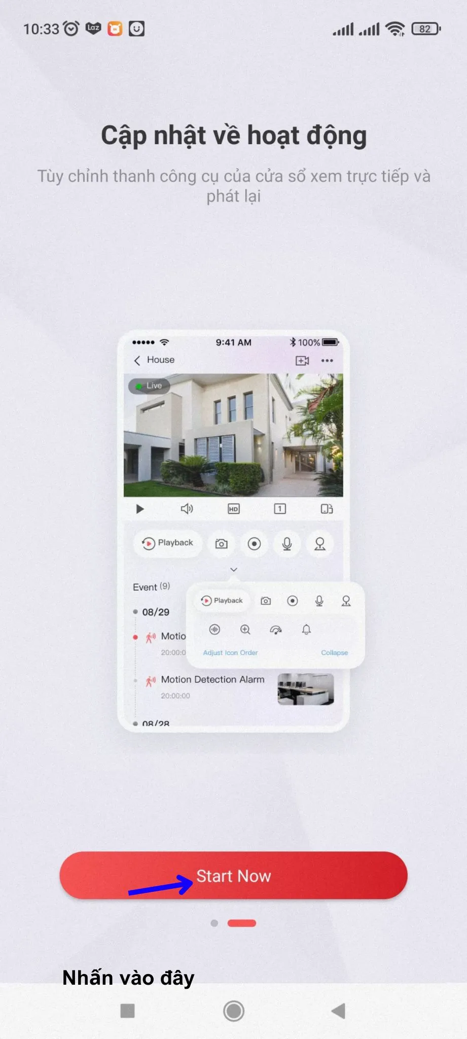 Bước tiếp theo trong quá trình cài đặt Hik-Connect để xem camera từ xa