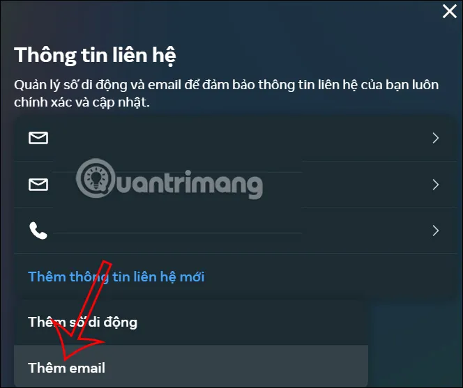 Các bước thêm thông tin liên hệ mới, chọn thêm email cho tài khoản