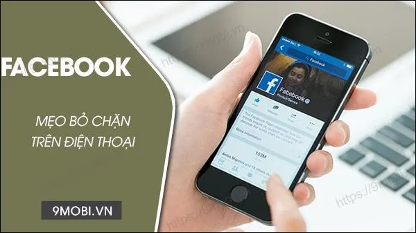 hướng dẫn cách mở chặn facebook: Từ A đến Z trên Mọi Thiết bị (PC, iOS, Android) và Ảnh hưởng Liên quan
