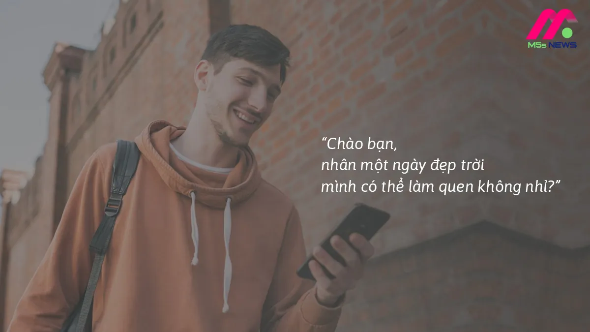 Cách nhắn tin làm quen với gái lạ