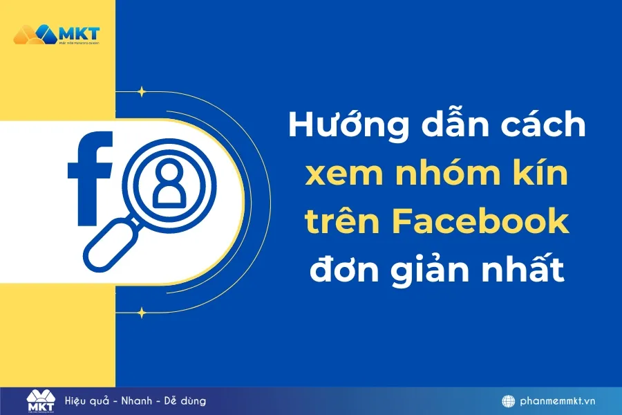 cách xem nhóm kín trên facebook Chi Tiết Từng Bước và Chiến Lược Phân Tích Dữ Liệu Chuyên Sâu