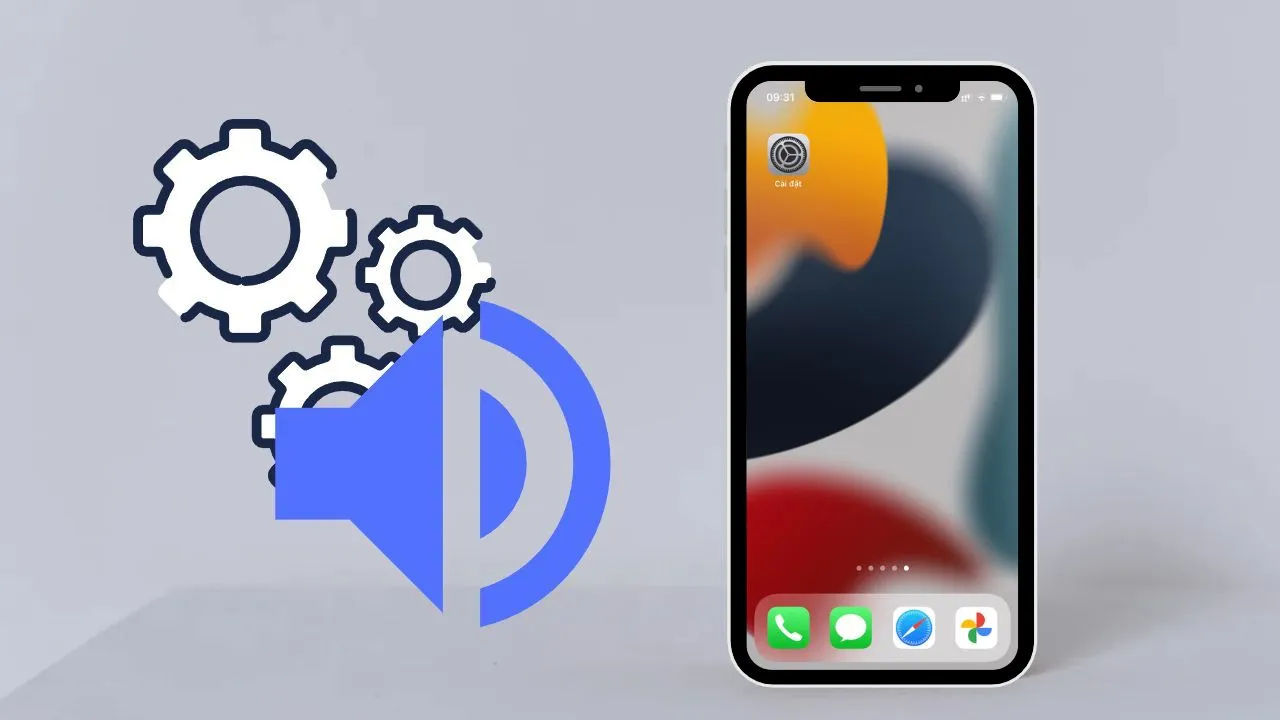 Cách Cài Đặt Âm Thanh Điện Thoại iPhone Toàn Diện Nhất 2025