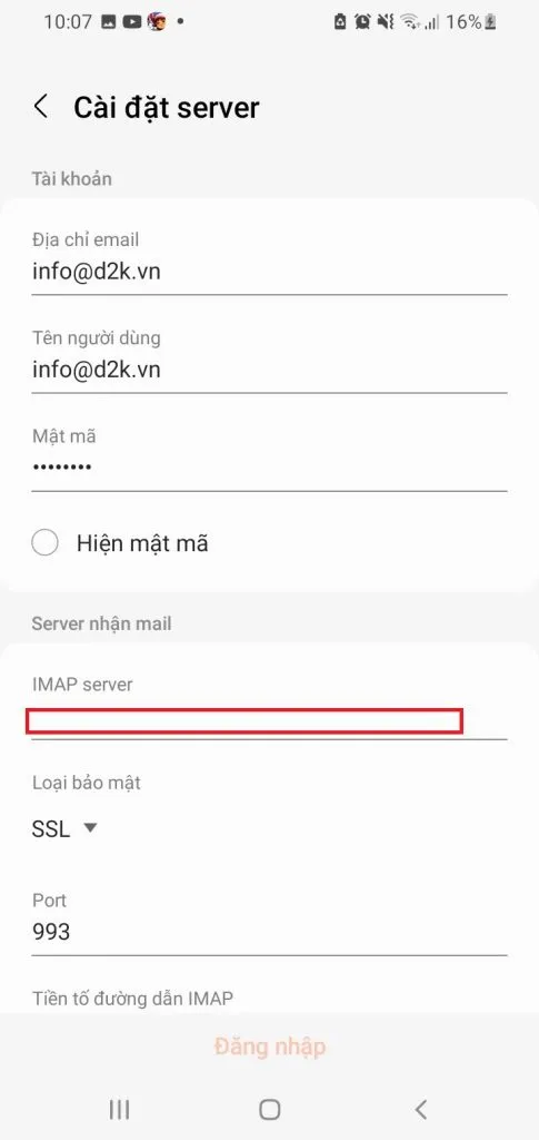 Cài đặt thông số máy chủ nhận thư (Incoming Server) bao gồm IMAP/POP Server, Port và loại bảo mật SSL