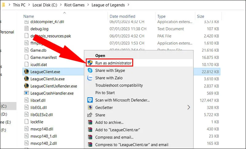 Chạy LeagueClient.exe với quyền Run as administrator