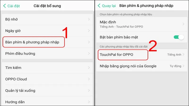 Chọn Bàn phím và phương pháp nhập, sau đó chọn TouchPal for OPPO