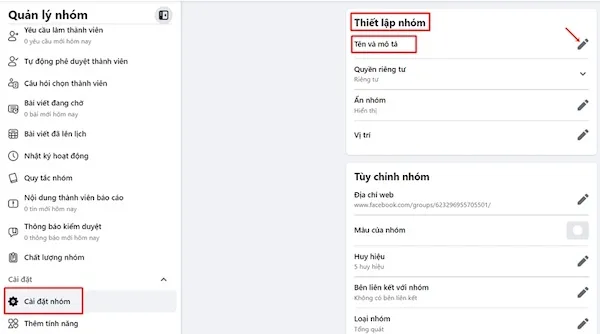 Chọn Cài đặt Group và sau đó chọn Tên và mô tả để chỉnh sửa thông tin tên facebook bằng máy tính
