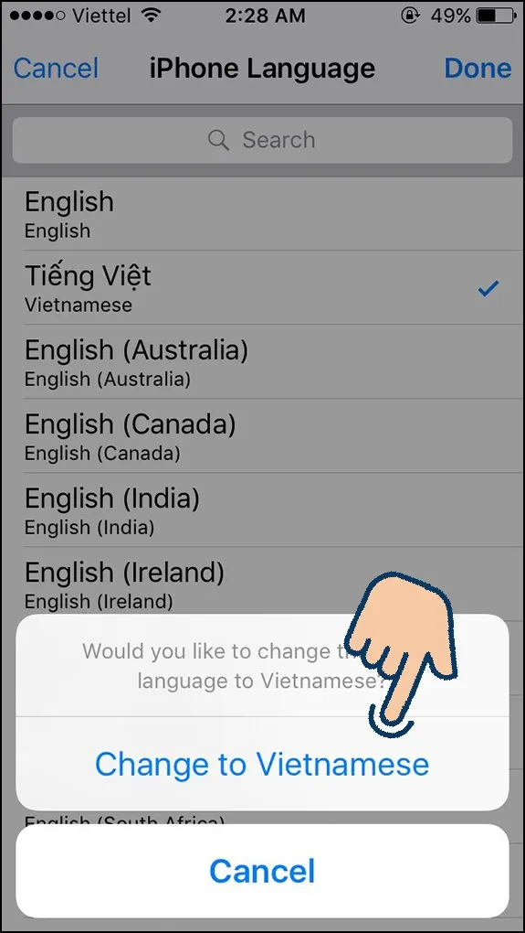 Chọn Change to Vietnamese (Đổi thành Tiếng Việt) để hoàn tất việc chuyển đổi ngôn ngữ hệ thống