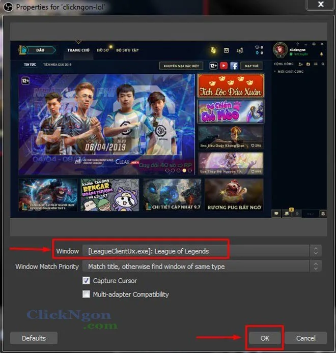 Chọn cửa sổ game Liên Minh Huyền Thoại trong thiết lập Window Capture của OBS