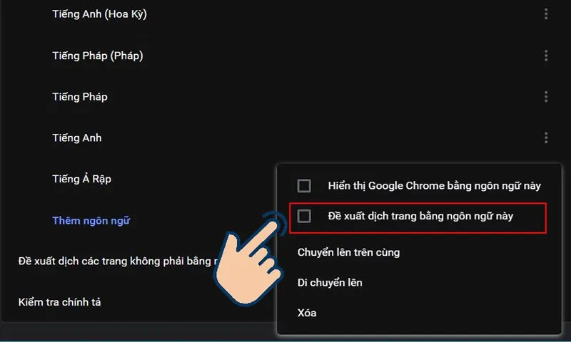 chọn Đề xuất dịch trang bằng ngôn ngữ này để bật hoặc bỏ chọn để tắt.