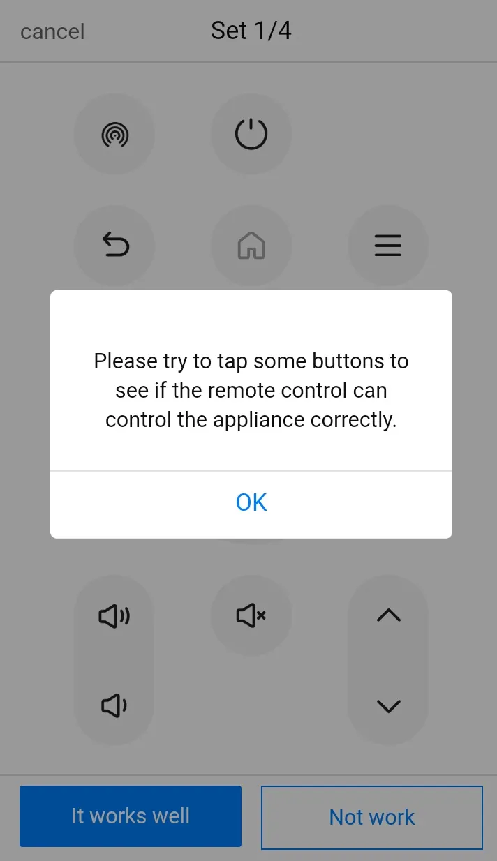 Chọn It works well nếu thiết bị TV phản hồi đúng