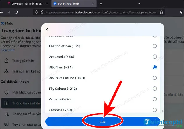 Chọn nơi bạn đang sống và nhấn Lưu