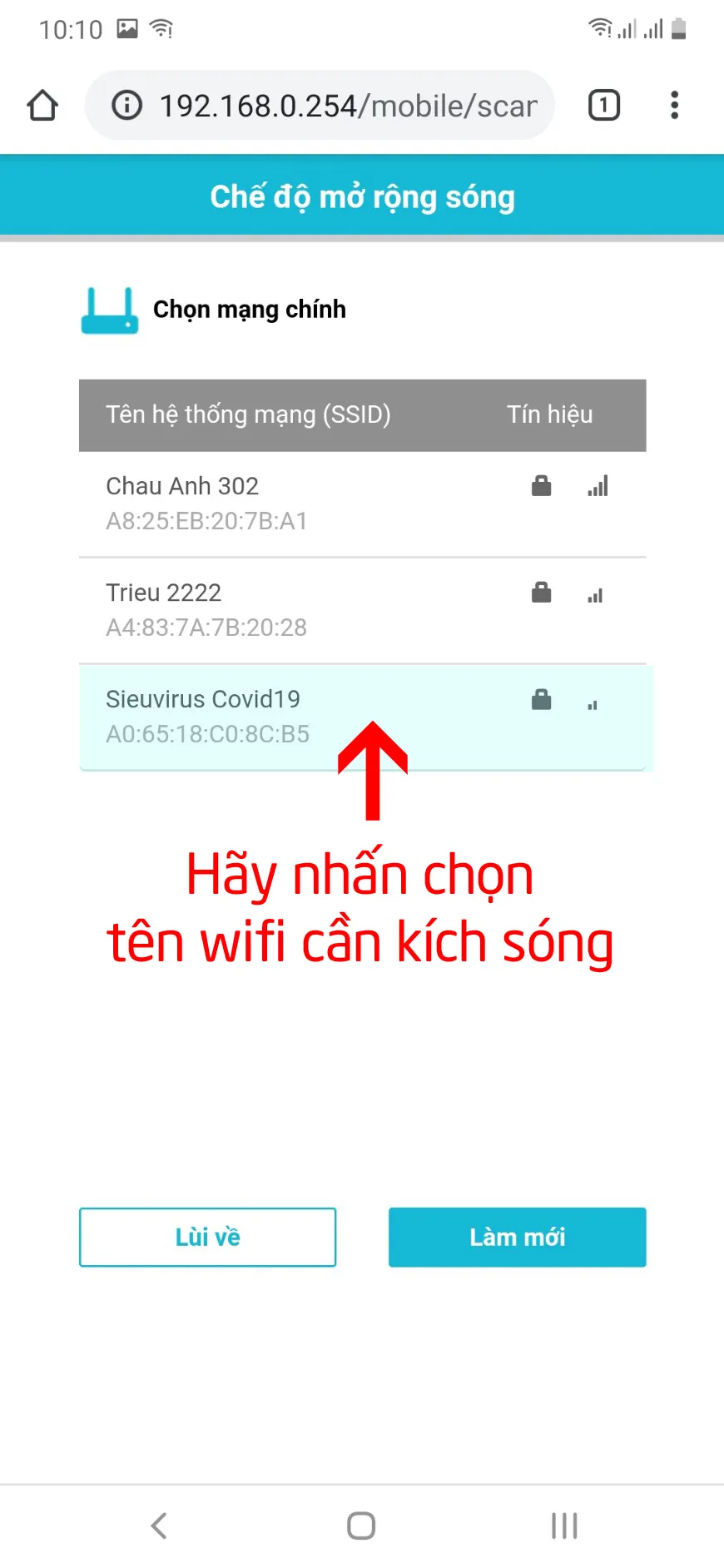 Chọn tên Wifi bạn cần kích sóng từ danh sách quét được