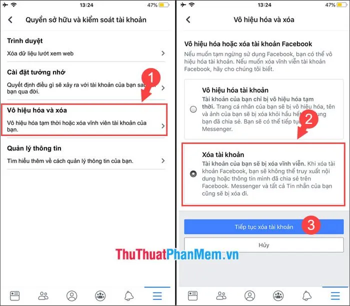 Chọn Tiếp tục xóa tài khoản thay vì vô hiệu hóa