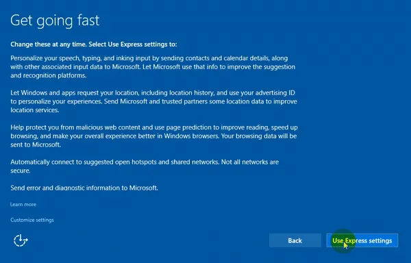 Chọn Use Express settings để sử dụng cài đặt mặc định