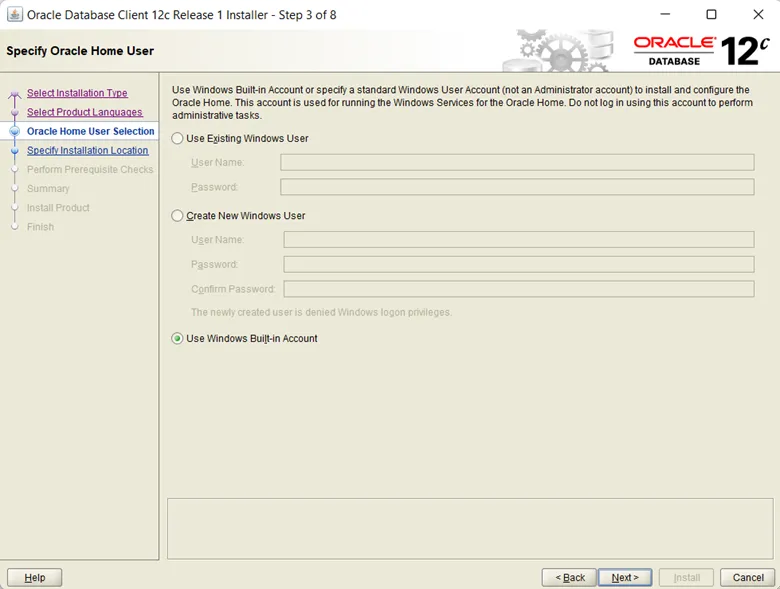 Chọn Use Windows Built-In Account khi cấu hình tài khoản người dùng cho Oracle Client