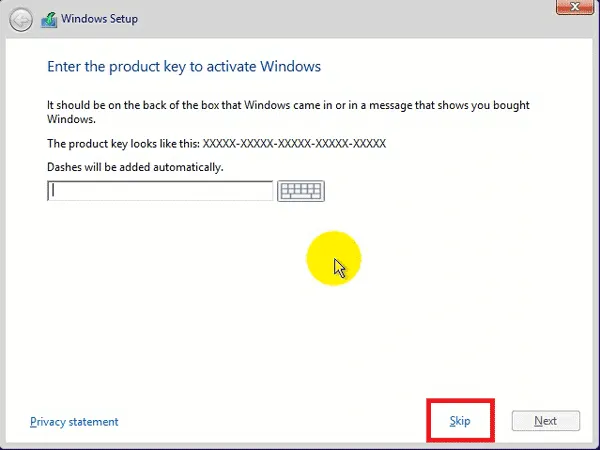 Click Skip nếu chưa có Product Key để tiếp tục