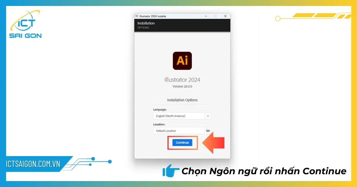 Cửa sổ lựa chọn ngôn ngữ và đường dẫn cài đặt