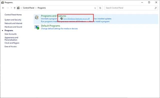 Cửa sổ Programs hiện ra vào Turn Windown feature on or off