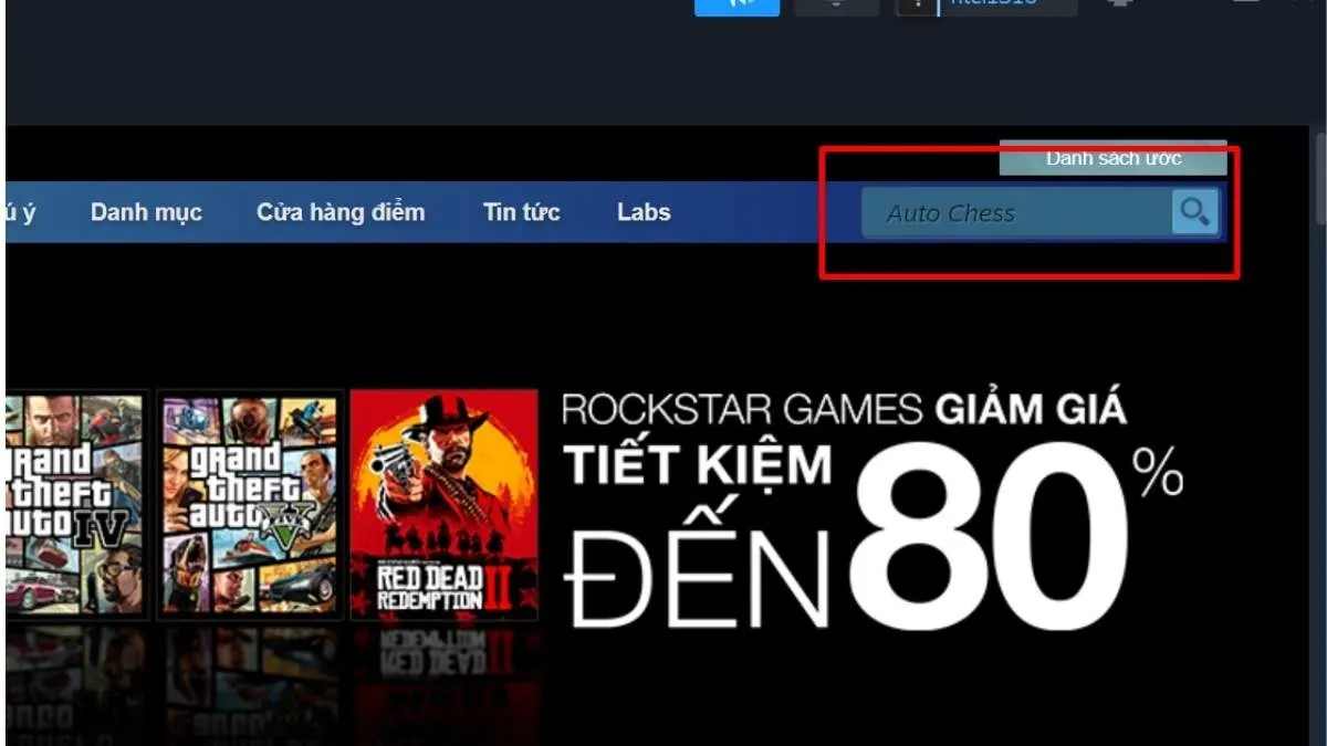 Để thực hiện cách cài đặt Auto Chess qua Steam, bạn cần tìm kiếm chính xác game trong cửa hàng (Store)