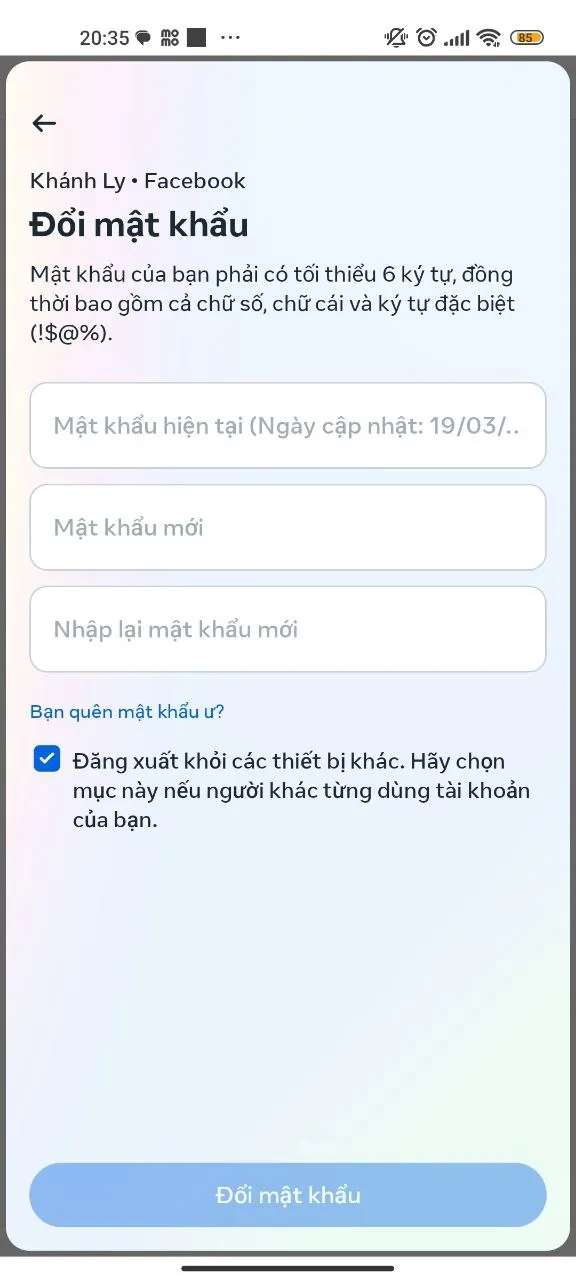 Điền mật khẩu hiện tại, mật khẩu mới và xác nhận mật khẩu