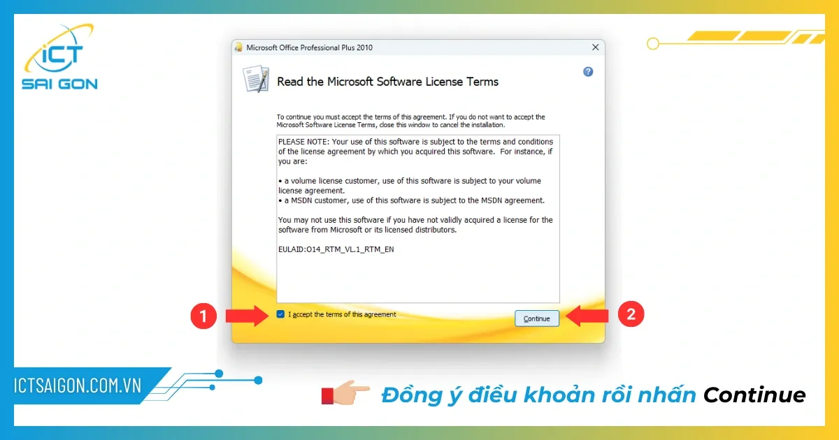 Đồng ý điều khoản để tiến hành cài đặt Office 2010 crack